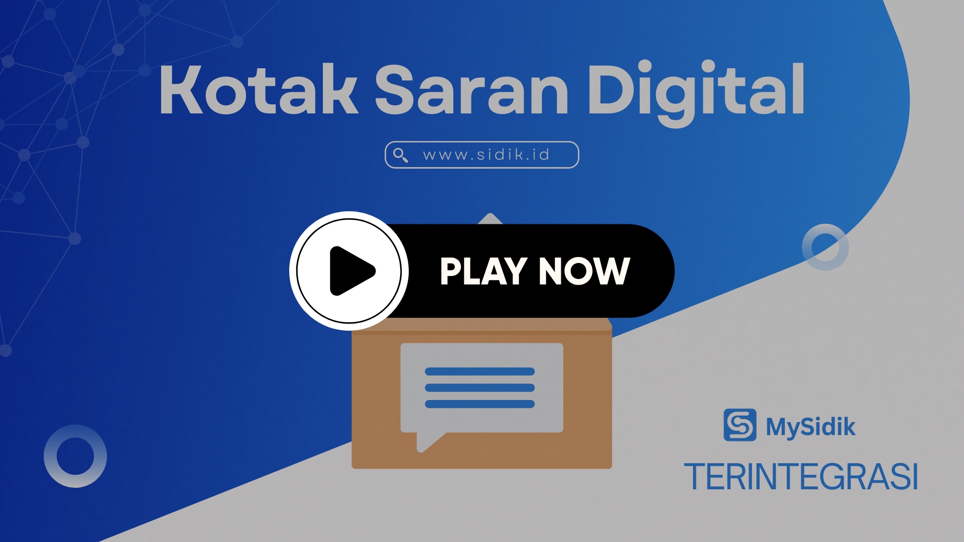 MySidik Kotak Saran